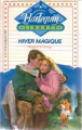 Couverture Hiver magique Editions Harlequin 1987