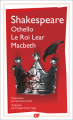 Couverture Othello, Macbeth, Le roi Lear Editions Flammarion (GF) 2017