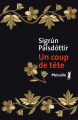 Couverture Un coup de tête  Editions Métailié (Bibliothèque Nordique) 2023