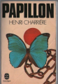 Couverture Papillon, tome 1 Editions Le Livre de Poche 1972