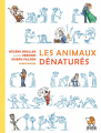 Couverture Les animaux dénaturés (BD) Editions Albin Michel 2022