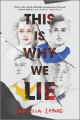 Couverture This is Why We Lie Editions Inkyard Press 2022