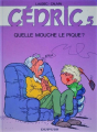 Couverture Cédric, tome 05 : Quelle mouche le pique ? Editions Dupuis 1992