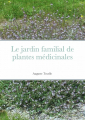 Couverture Le jardin familial de plantes médicinales Editions Gloubik 2011