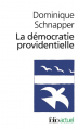 Couverture La Démocratie providentielle Editions Gallimard  (Essais) 2002