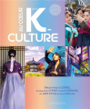 Couverture Au cœur de la K-Culture Editions Larousse 2022
