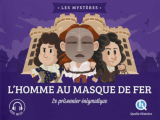 Couverture L’homme au masque de fer Editions Quelle histoire (Les mystères) 2021