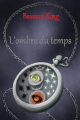 Couverture L'ombre du temps Editions Autoédité 2022