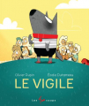 Couverture Le Vigile Editions Les 400 Coups (Grimace) 2022