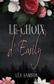 Couverture Le choix d'Émily Editions Autoédité 2022