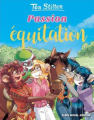 Couverture Téa sisters, le collège de raxford, tome 34 : Passion équitation Editions Albin Michel (Jeunesse) 2020
