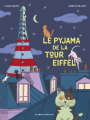 Couverture Le pyjama de la tour Eiffel Editions Casterman (Les Albums) 2021