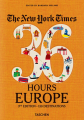 Couverture The New York Times, 36 Hours : 125 Week-ends en Europe Editions Taschen 2019