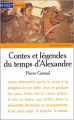 Couverture Contes et légendes du temps d'Alexandre Editions Pocket 1996