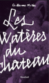 Couverture Les Watères du château Editions Bouclard 2022