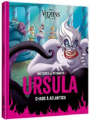 Couverture Histoires de méchants: Ursula - Chaos à Atlantica Editions Disney / Hachette 2021