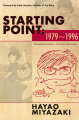 Couverture Starting point : 1979-1996 Editions Viz Media 2014