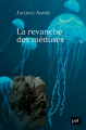 Couverture La revanche des méduses Editions Presses universitaires de France (PUF) 2021