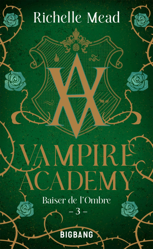 Couverture Vampire Academy, tome 3 : Baiser de l'ombre