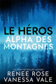 Couverture Alpha des montagnes, tome 1 : Le Héros Editions Autoédité 2022