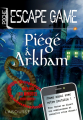Couverture Escape game : Piégé à Arkham Editions Larousse (Poche) 2019