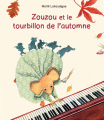 Couverture Zouzou et le tourbillon de l\'automne Editions L'École des loisirs (Kaléidoscope) 2015