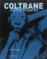 Couverture Coltrane : A Love Supreme Editions Sarbacane (BD) 2010