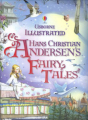 Couverture Illustrated Hans Christian Andersen’s Fairy Tales Editions Usborne 2011