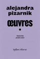Couverture Oeuvres (Alejandra Pizarnik), tome 1 Editions Ypsilon 2022