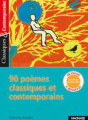 Couverture 90 poèmes classiques et contemporains Editions Magnard (Classiques & Contemporains) 2012