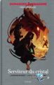 Couverture Les Royaumes Oubliés : Mercenaires, tome 1 : Serviteur du Cristal Editions Hachette 2022