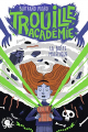 Couverture Trouille académie, tome 2 : La boîte maléfique Editions Poulpe fictions 2020
