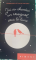 Couverture J'ai vu chanter un rossignol sous la lune Editions France Loisirs (Piment) 2022