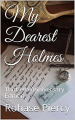 Couverture My Dearest Holmes Editions The Raven's Book Bunker 2018