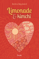 Couverture Limonade et kimchi Editions Druide 2021