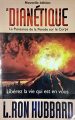 Couverture La Dianétique : La Puissance de la Pensée sur le Corps Editions New Era Publications  2003