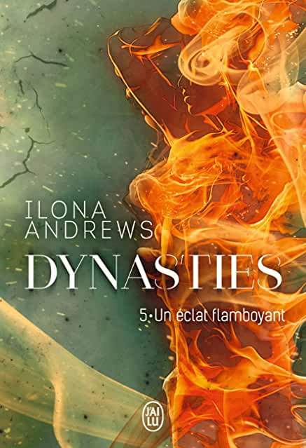 Couverture Dynasties, tome 5 : Un éclat flamboyant