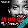 Couverture Animaux nocturnes, tome 2 : The lost man Editions Audible studios 2022