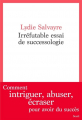 Couverture Irréfutable essai de successologie Editions Seuil (Cadre rouge) 2023