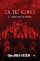 Couverture Ex Tenebris : La lumière vient des ténèbres Editions du 38 (38 rue du polar) 2022