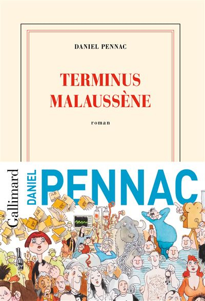 Couverture La Saga Malaussène, tome 8 : Terminus Malaussène