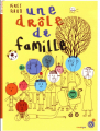 Couverture Une drôle de famille Editions du Rouergue (Dacodac) 2018