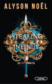 Couverture Stealing Infinity / Les voleurs d’infini, tome 1 Editions Michel Lafon 2023