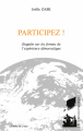 Couverture Participer : Essai Sur Les Formes Démocratiques De La Participation Editions Le Bord de l'Eau 2011