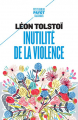 Couverture Inutilité de la violence Editions Payot (Petite bibliothèque - Classiques) 2022