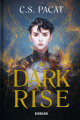Couverture Dark Rise, tome 1 Editions Castelmore (Big Bang) 2022