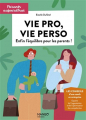 Couverture Vie pro, vie perso : Enfin l'équilibre pour les parents ! Editions Mango 2021