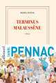 Couverture La Saga Malaussène, tome 8 : Terminus Malaussène Editions Gallimard  (Blanche) 2023