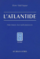 Couverture L'Atlantide : Petite histoire d'un mythe platonicien Editions Les Belles Lettres (Histoire) 2005