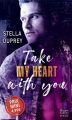 Couverture Take my heart with you Editions HarperCollins (Poche) 2023